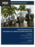 Peace Operations Training Institute: United Nations Police: Restoring Civil Order Following Hostilities