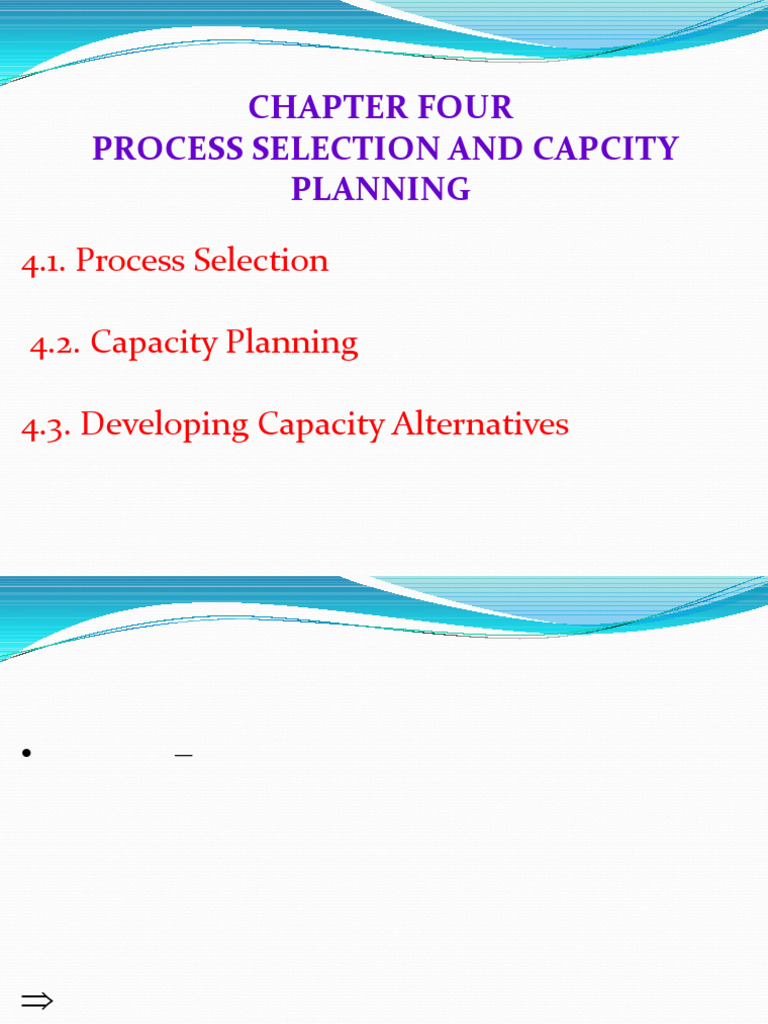 Process Selection and Capacity Planning | PDF | Performance Indicator ...