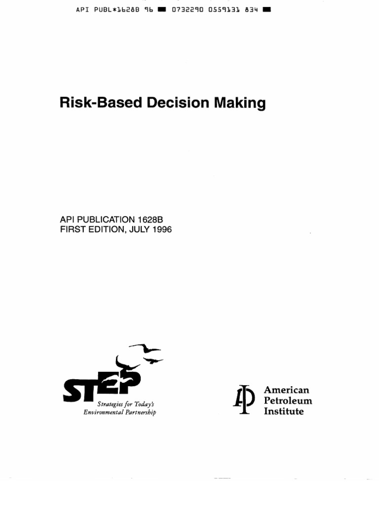 API P1628 B Ed1 Risk Based Decision Making 1996 | PDF
