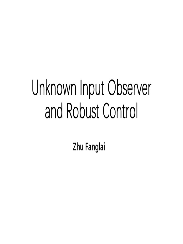 Unknown Input Observer and Robust Control1 | PDF | Applied Mathematics ...