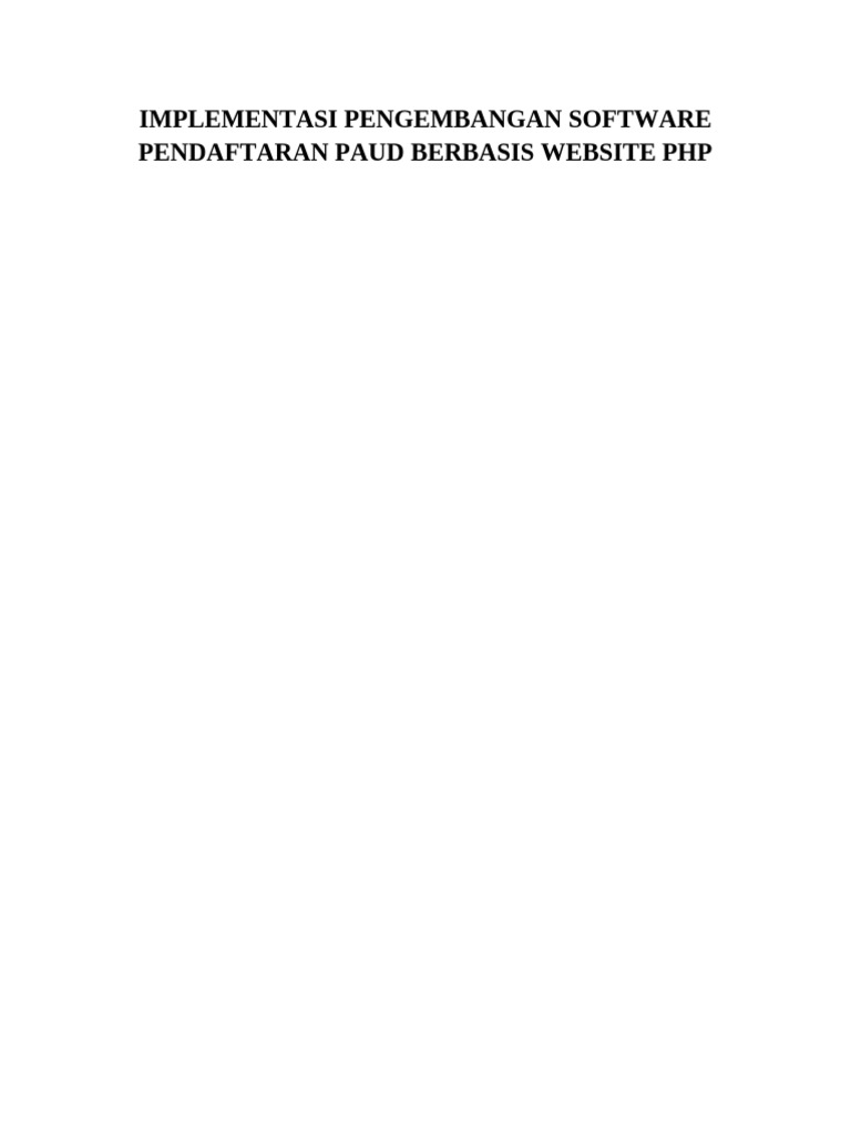 Implementasi pengembangan software pendaftaran paud berbasis website
