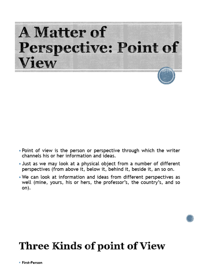 Reading For Academic Purposes - Materi9.a Matter of Perspective - Point ...
