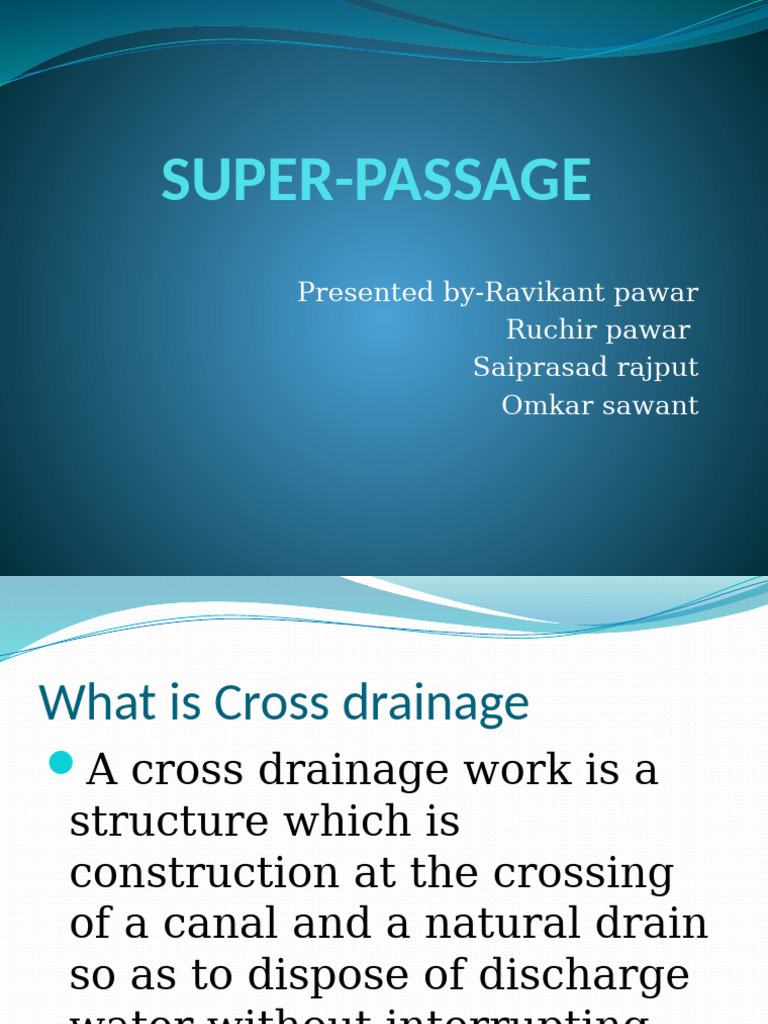 Super-Passage: Definition and Advantages | PDF