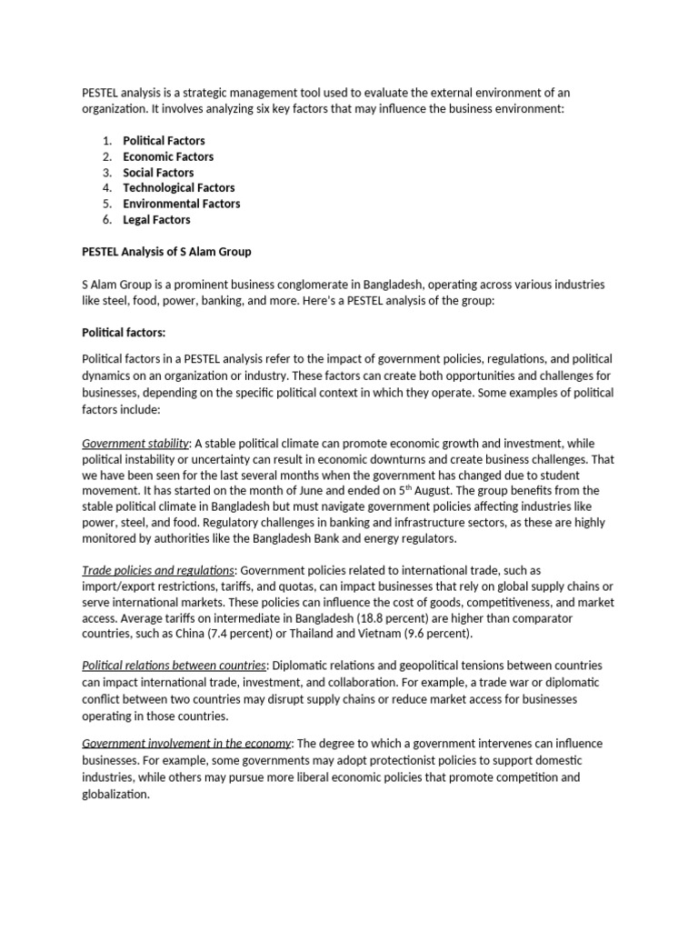 Pestel analysis is a strategic management tool used to evaluate the