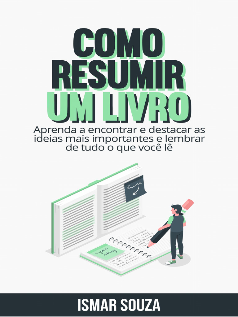 Como Resumir Um Livro Ismar Souza 23ln9a | PDF | Abstract (resumo ...