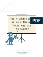 The Hidden Costs of Your Manual Sales and Use Tax System