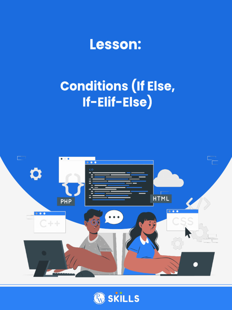 Conditions (if Else, If-Elif-Else) | PDF