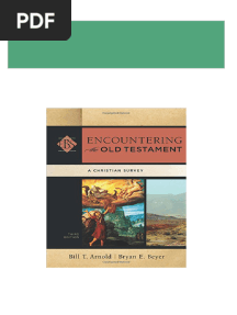 Full Download Encountering the Old Testament A Christian Survey 3rd Edition Bill T. Arnold PDF DOCX