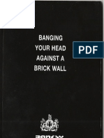 Banksy - Banging Your Head Against A Brick Wall (2001)