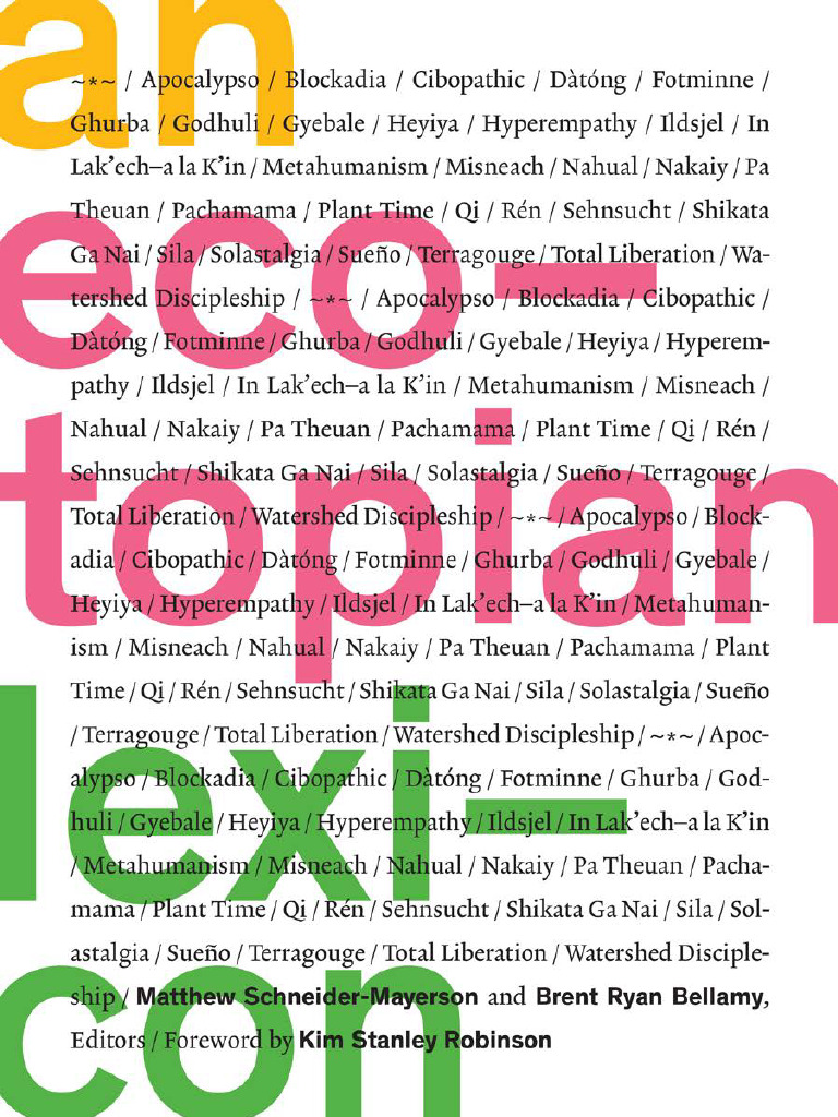 an-ecotopian-lexicon-by-matthew-schneider-mayerson-brent-ryan-bellamy