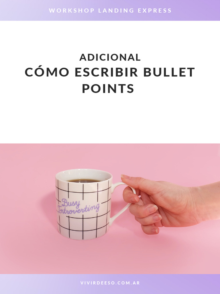 Cómo Escribir Bullet Points Efectivos | PDF