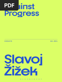 Against Progress -- Slavoj Žižek -- 2025 -- Bloomsbury Academic -- 9781350515857 -- f360fc0f3e31576f1ac64147243143c4 -- Anna’s Archive