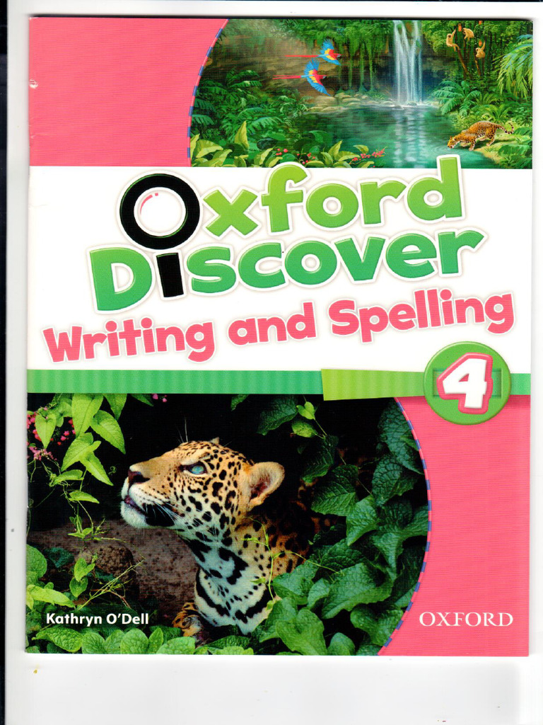 Oxford Discover 4 Writing and Spelling | PDF