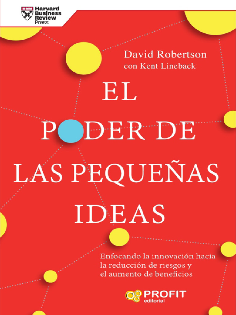 El Poder de Las Pequeñas Ideas (David Robertson, Kent Lineback) | PDF ...