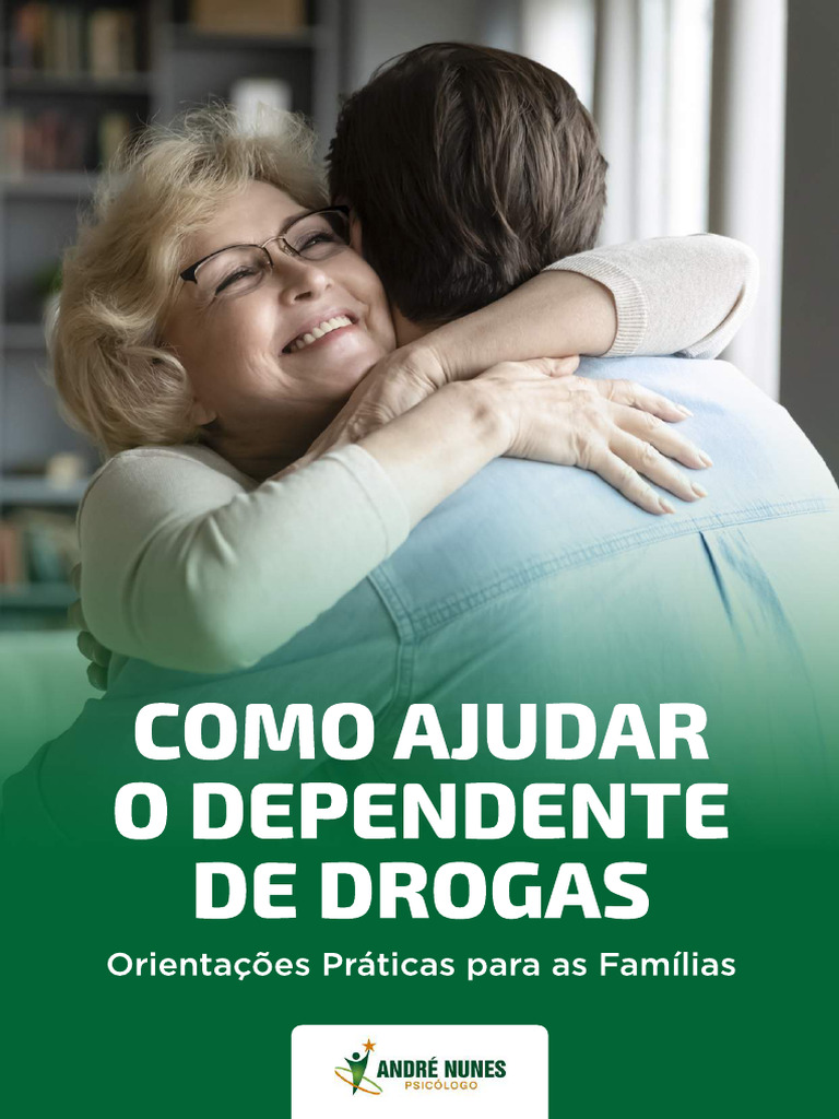 como-ajudar-o-dependente-químico-andré-nunes-psicólogo-clínica-de ...