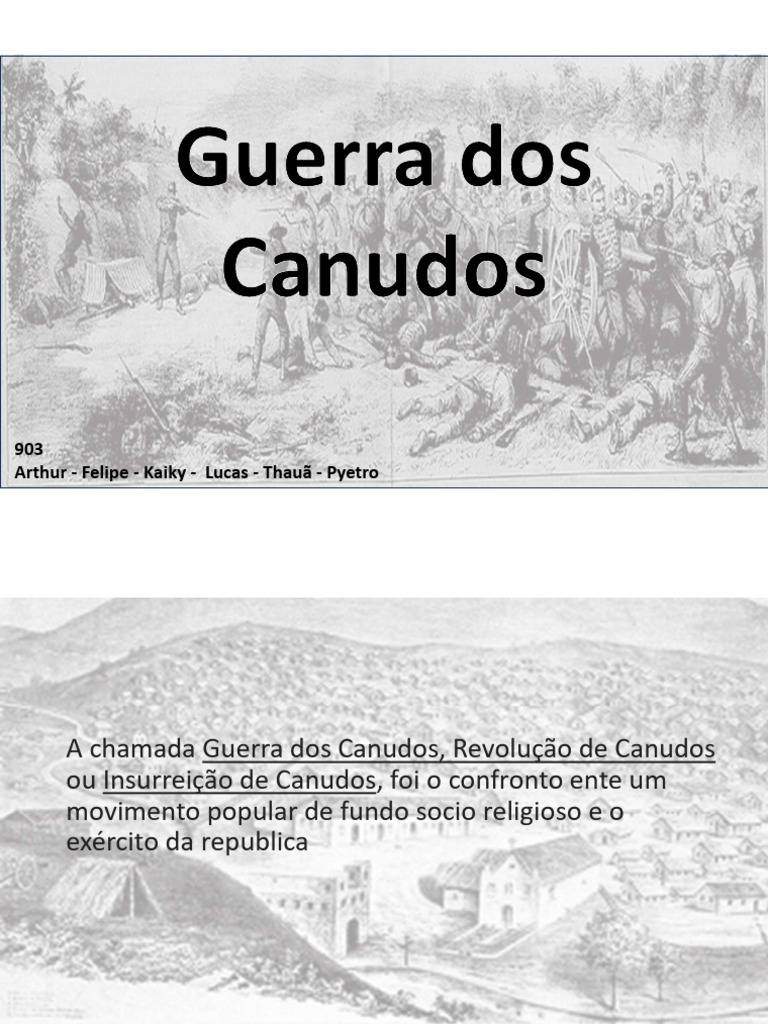 Guerra de Canudos: Causas e Consequências | PDF