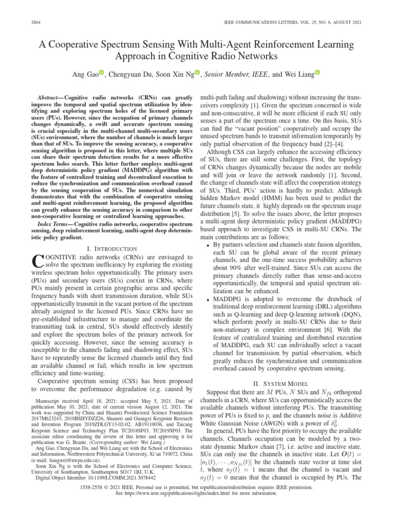 A cooperative spectrum sensing with multi agent reinforcement learning