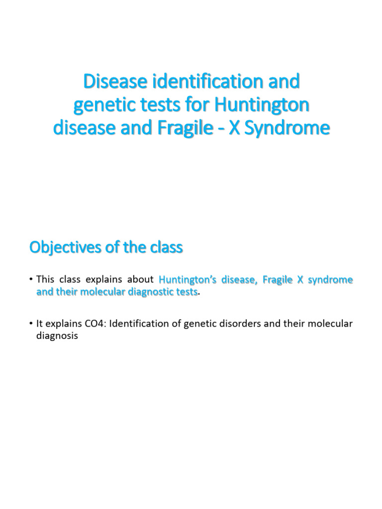 HD and Fragile X Syndrome | PDF | Genetics | Human Diseases And Disorders