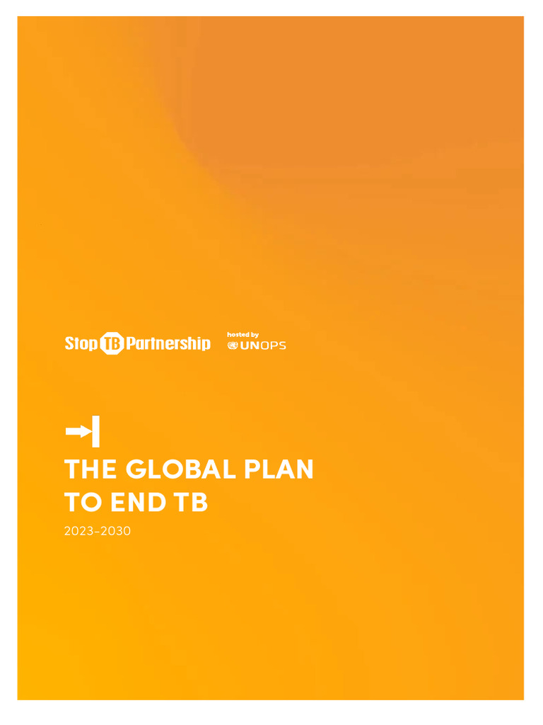 Global Plan To End TB 2023-2030 | PDF | Tuberculosis | Infection