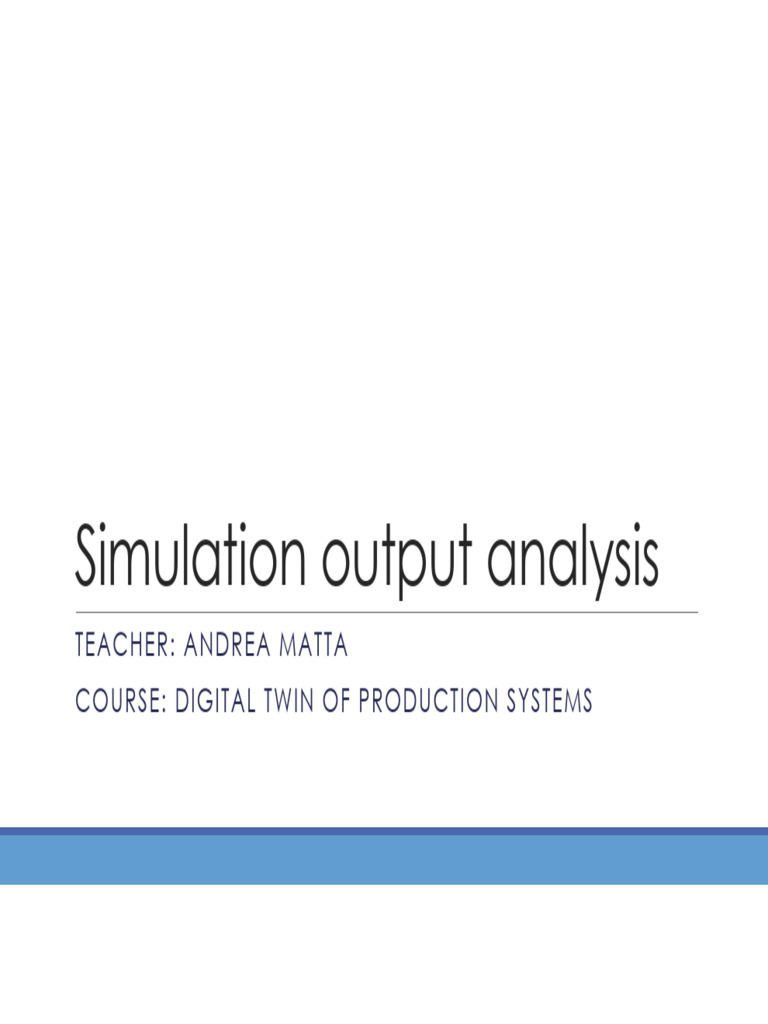 Simulation Output Analysis Techniques | PDF | Autocorrelation | Estimator