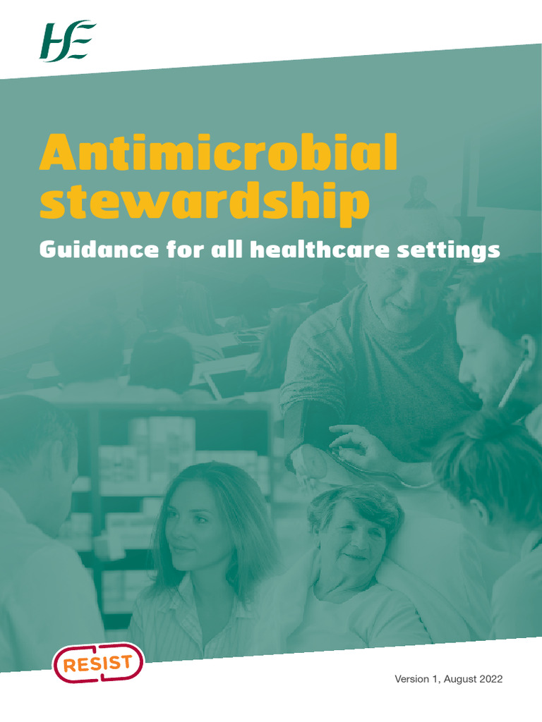 Antimicrobial Stewardship Guidance 2022 | PDF | Antimicrobial ...