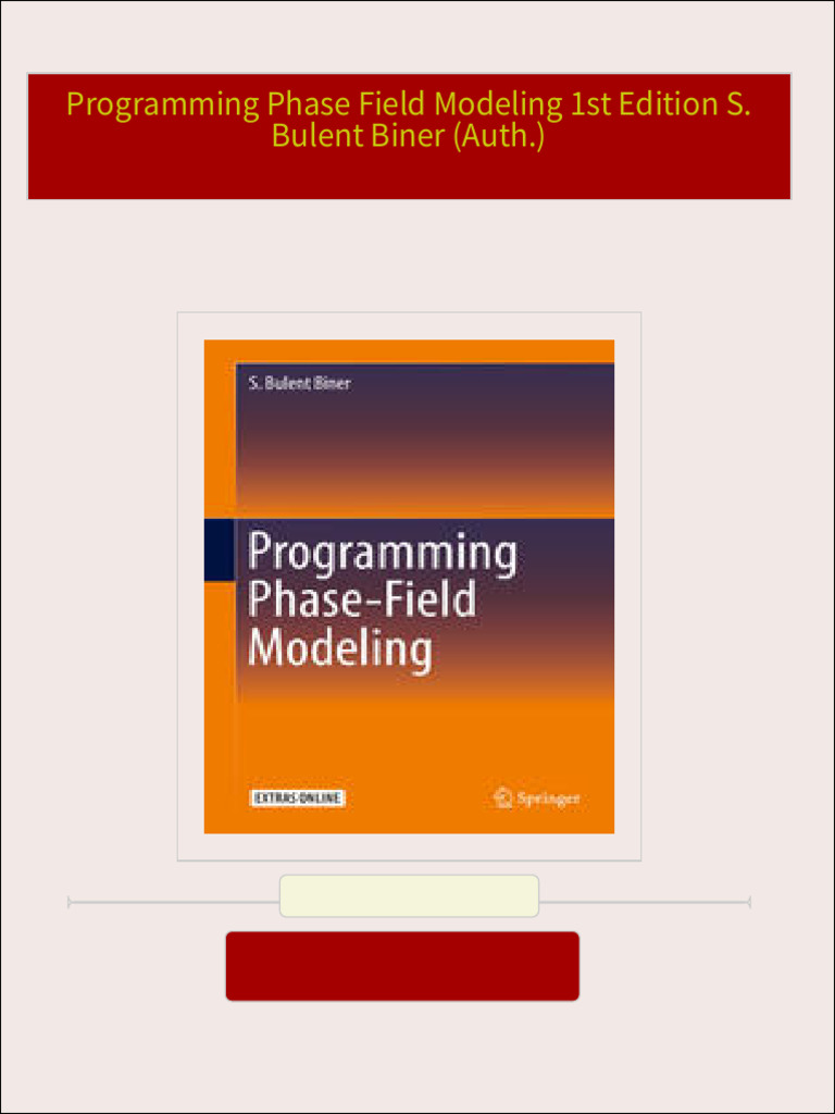 Programming Phase Field Modeling
