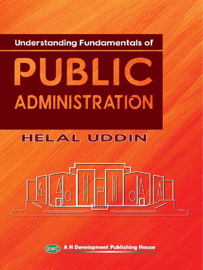 Understanding Fundamentals of Public Administration | PDF | Governance ...