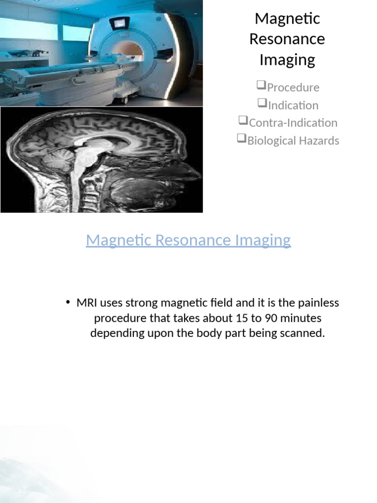 MRI Procedure and Safety Guidelines | PDF | Magnetic Resonance Imaging ...