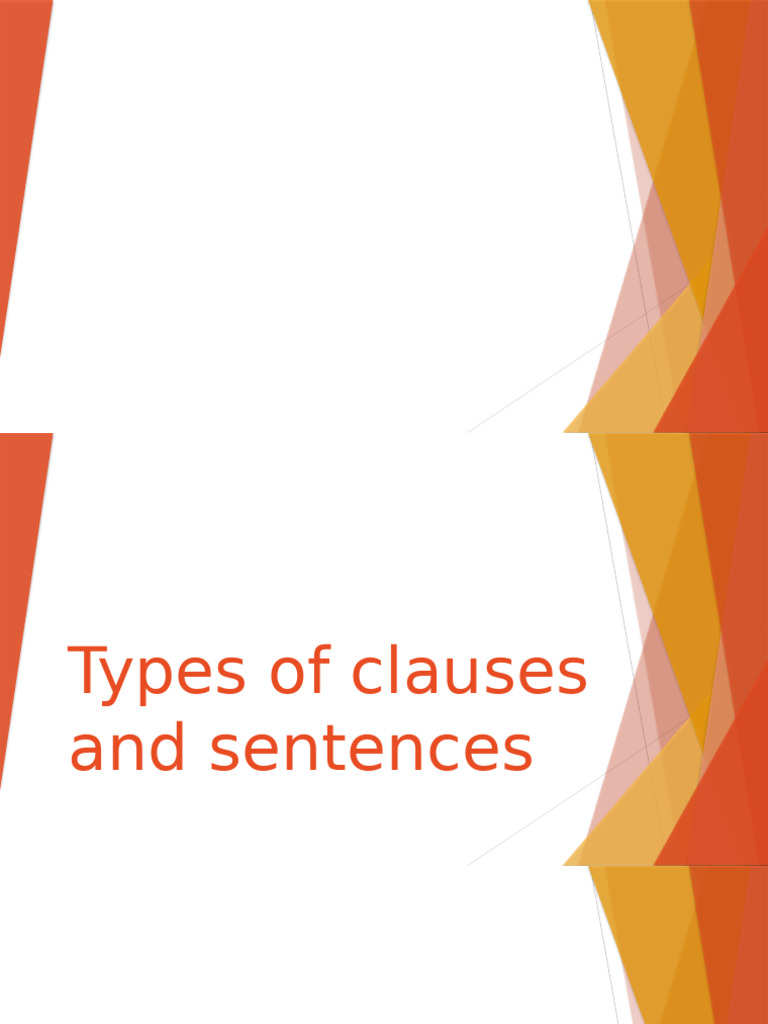 All Types of Clause and Setences For Students | PDF | Clause | Sentence ...