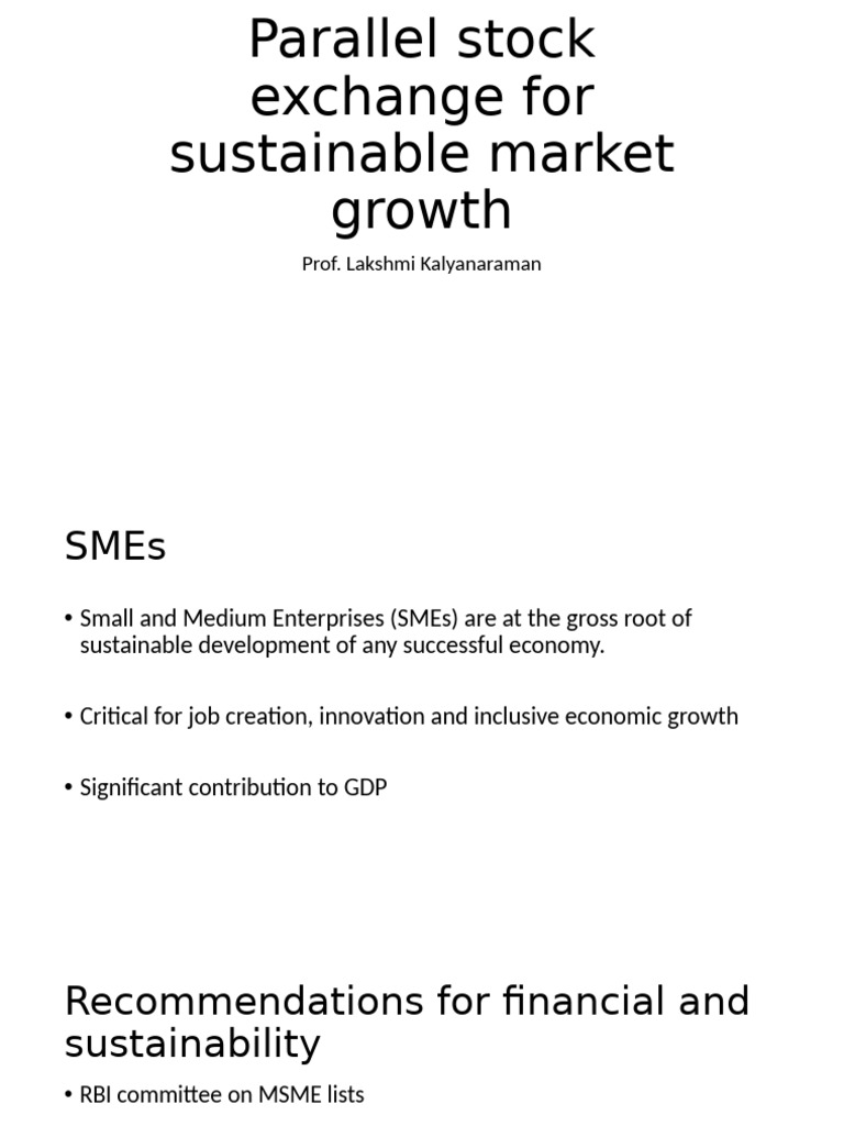 Parallel Stock Exchange for SMEs Growth | PDF | Small And Medium Sized ...