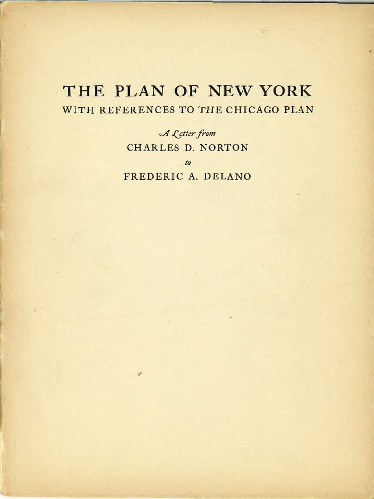 1923 The Plan of New York With References To The Chicago Plan A Letter ...