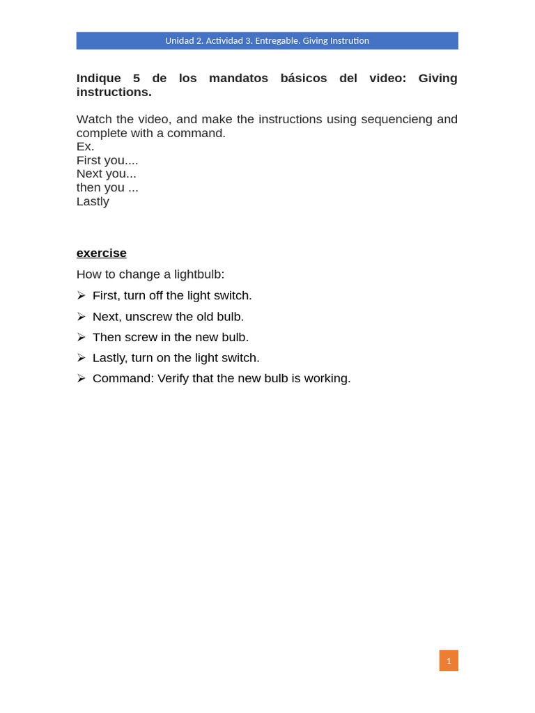 Watch The Video, and Make The Instructions Using Sequencieng and ...