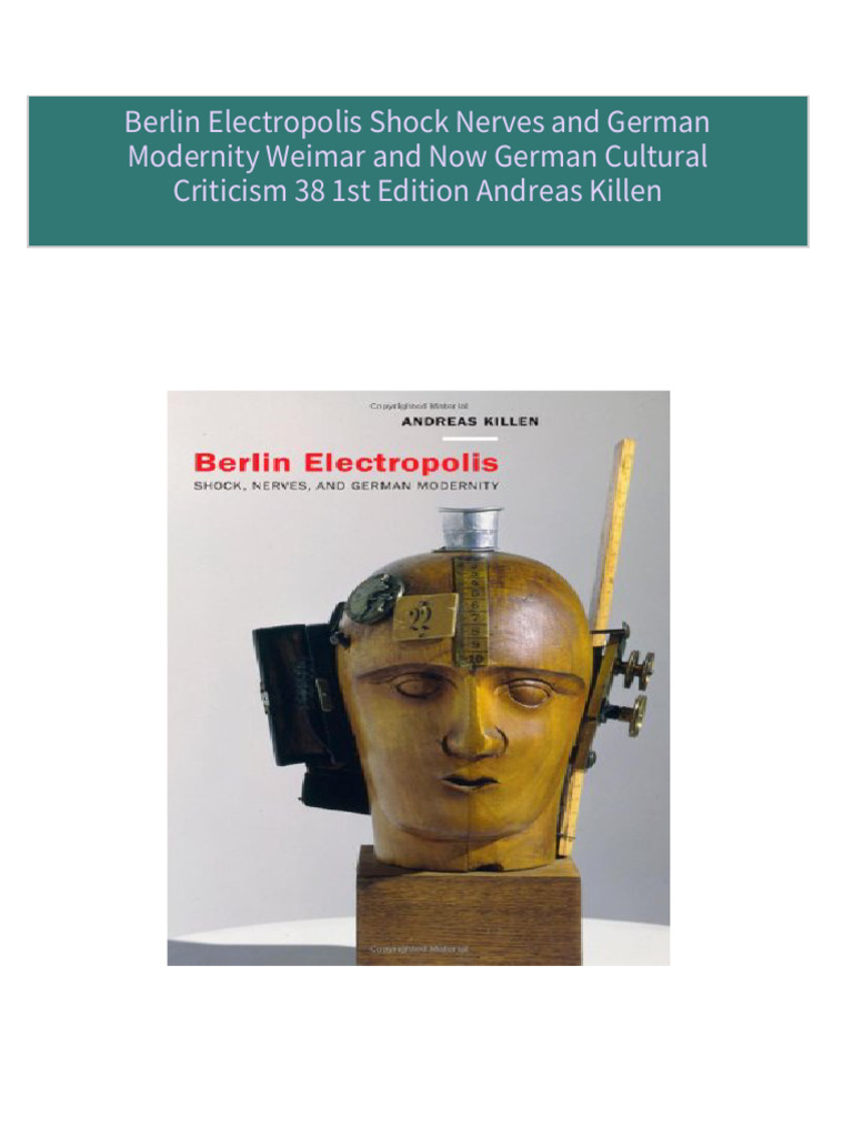 Download complete berlin electropolis shock nerves and german modernity