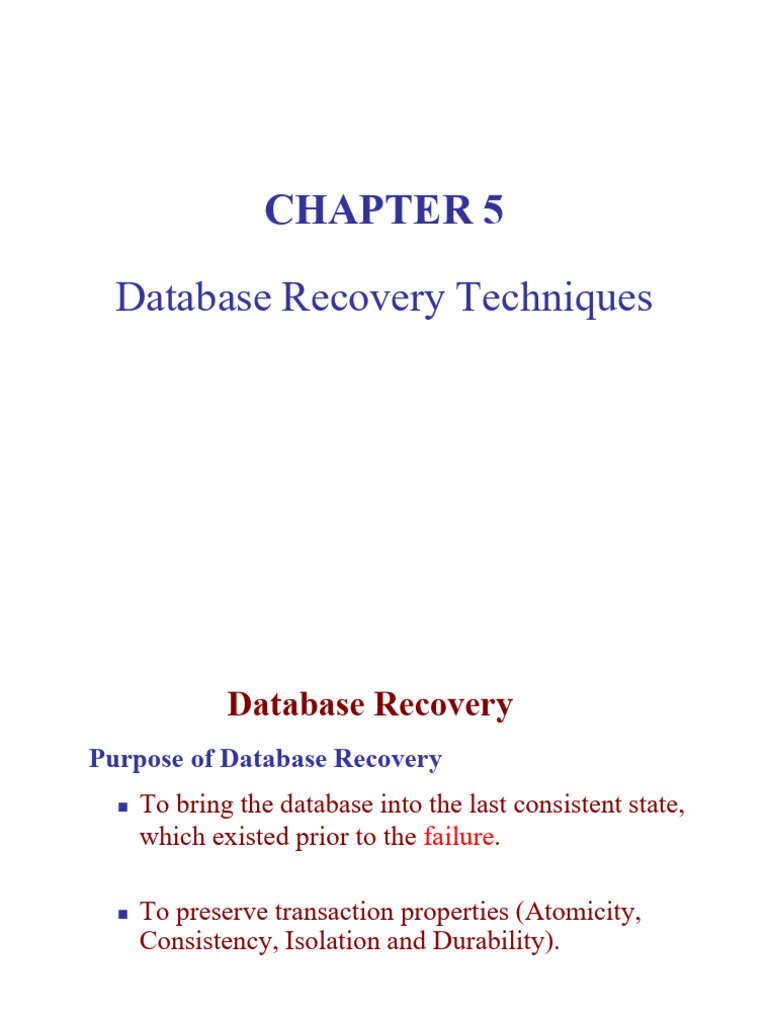 Database Recovery Techniques Explained | PDF | Database Transaction ...
