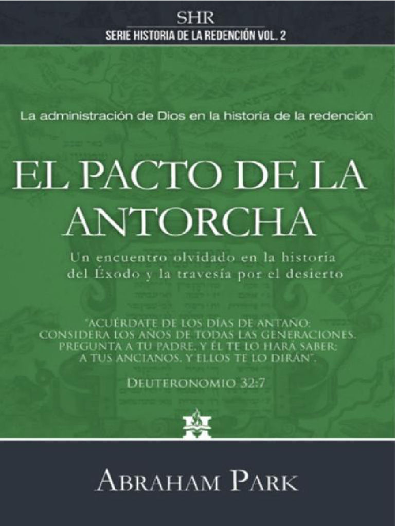 El Pacto de la Antorcha en la Redención | PDF | Libro del éxodo | Abrahán