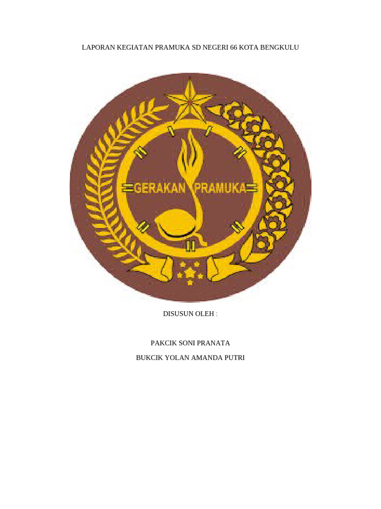 Laporan bulan november kegiatan pramuka sd negeri 66 kota bengkulu pdf