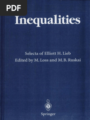 Michael Loss, Mary Beth Ruskai (Eds.) ) Inequalities | PDF