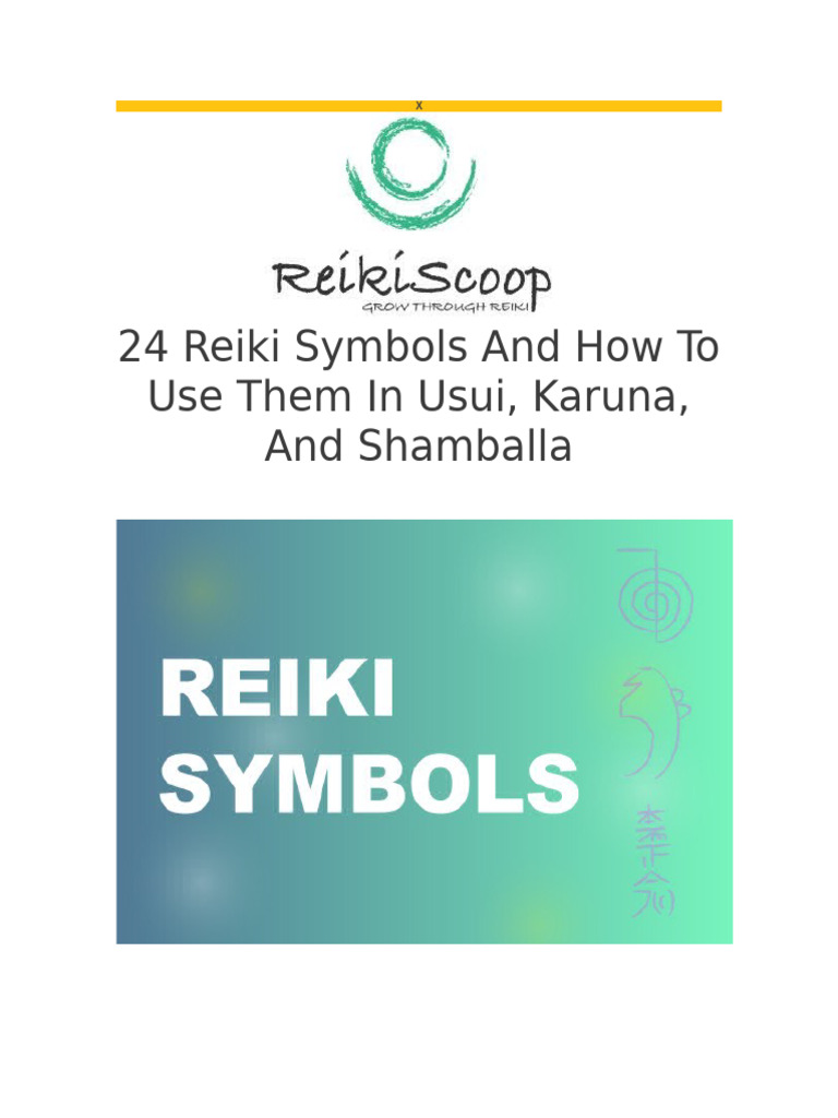 24 REIKI SYMBOLS AND HOW TO USE THEM IN USUI, KARUNA, AND SHAMBALLA ...