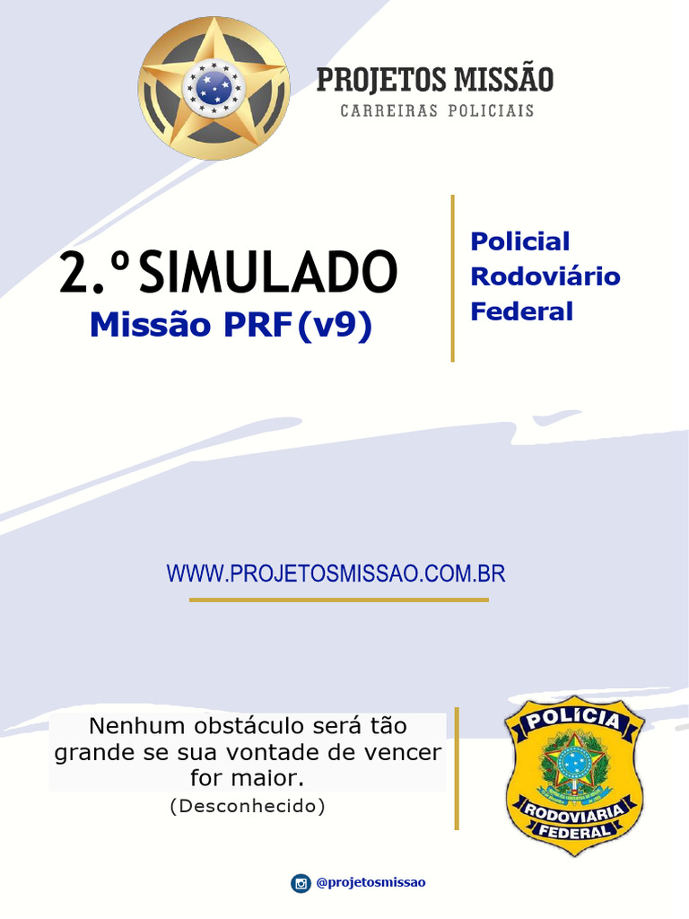 Simulado PRF: Prova Objetiva e Instruções | PDF | Ensino Superior | Força