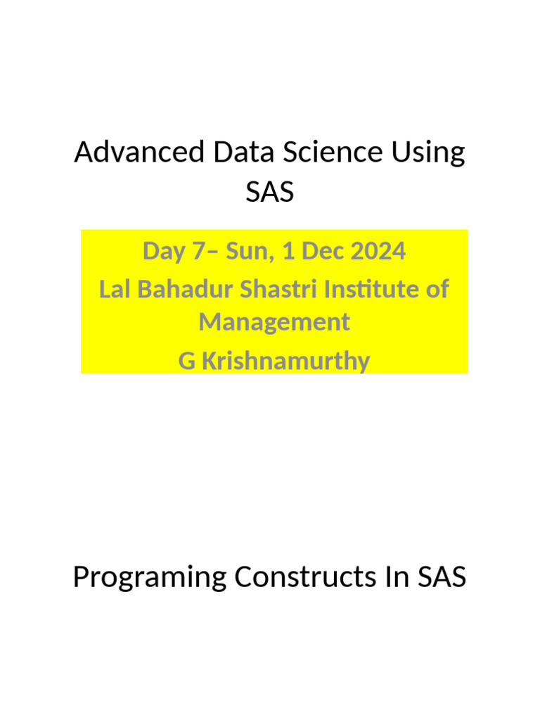 Advanced SAS Data Science Techniques | PDF | Sas (Software) | Text File