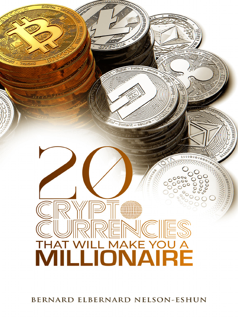 20 Cryptocurrencies That Will Make U A Millionaire | PDF | Cryptocurrency |  Bitcoin