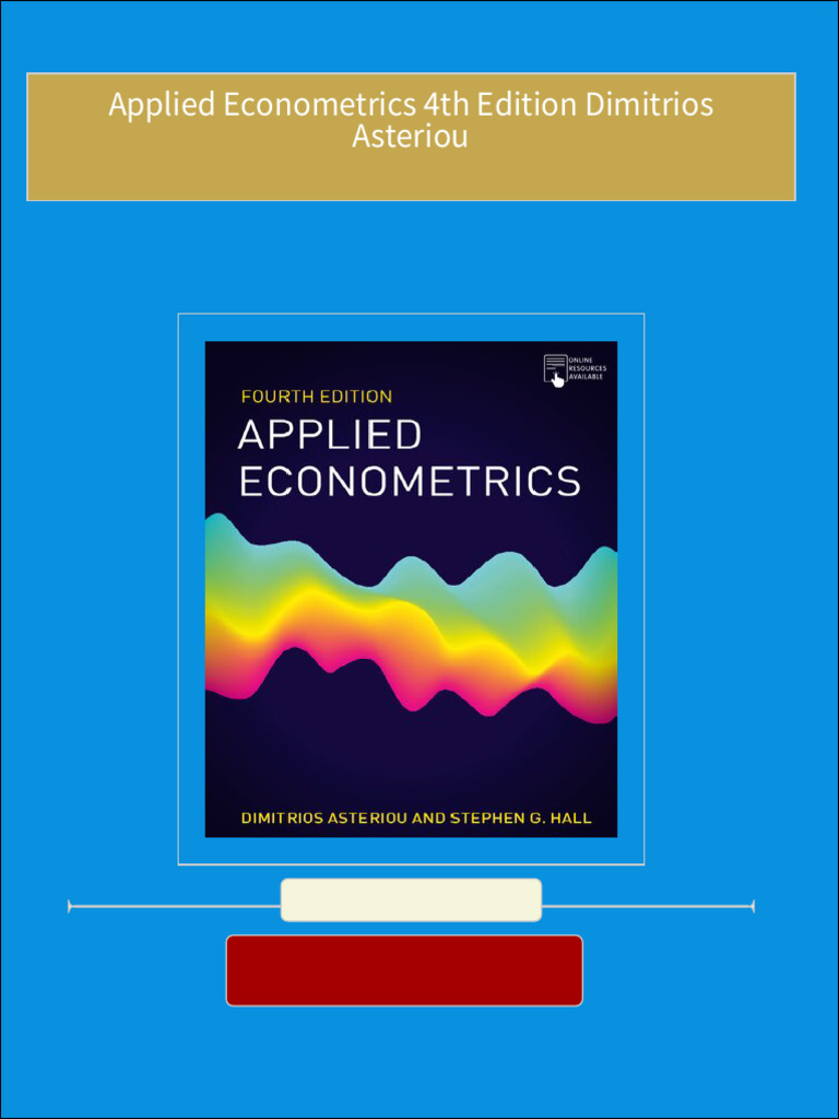 Applied Econometrics 4th Edition Dimitrios Asteriou 2024