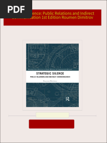 Strategic Silence: Public Relations and Indirect Communication 1st Edition Roumen Dimitrov All Chapters Instant Download
