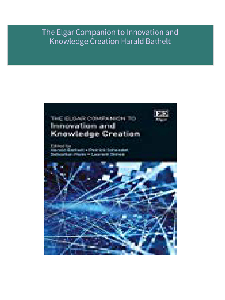 Complete Download The Elgar Companion to Innovation and Knowledge ...