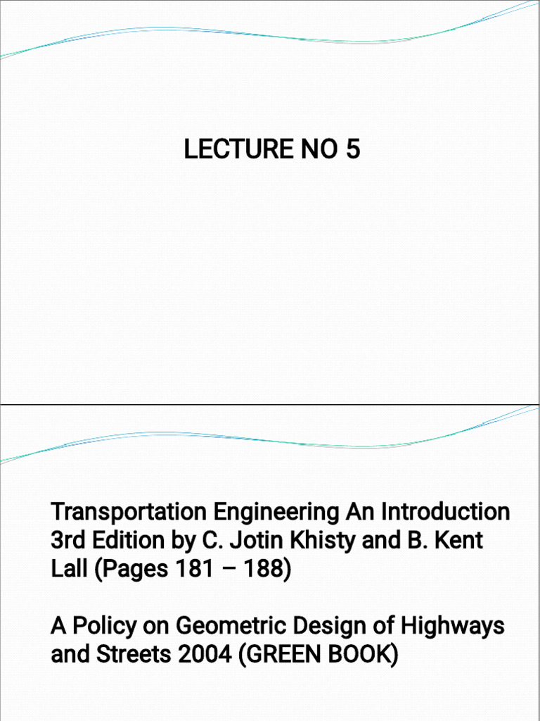 5 Sight Distance, Stopping Sight Distance, Design Values and Effect of ...