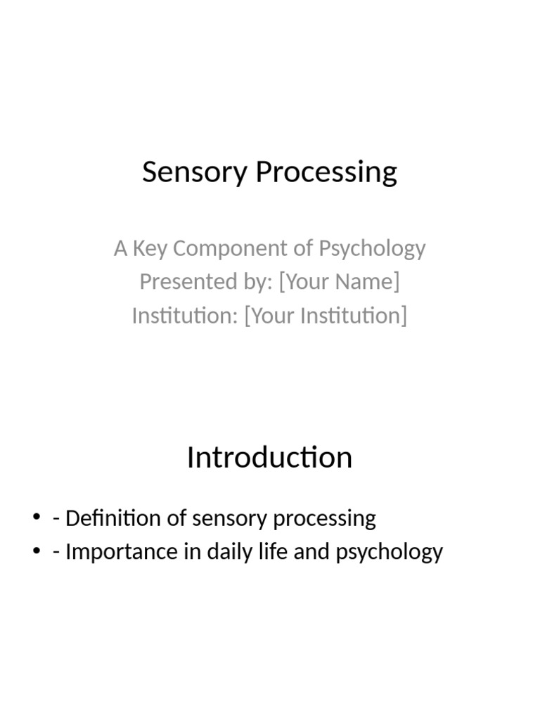 Understanding Sensory Processing in Psychology | PDF