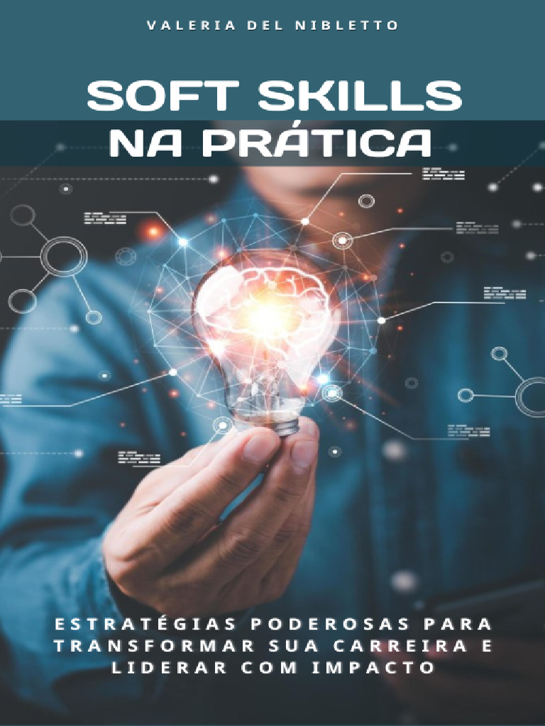 Soft Skills: Chave para Sucesso Profissional | PDF | Aprendizado ...