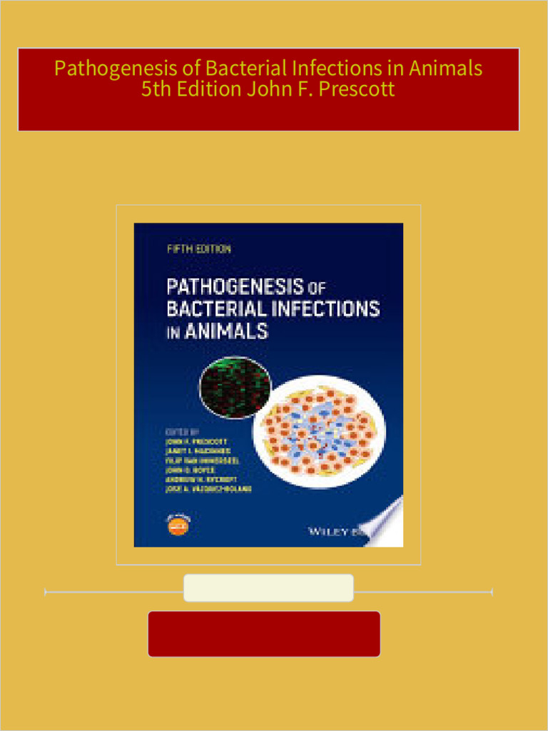 Pathogenesis of Bacterial Infections in Animals 5th Edition John F
