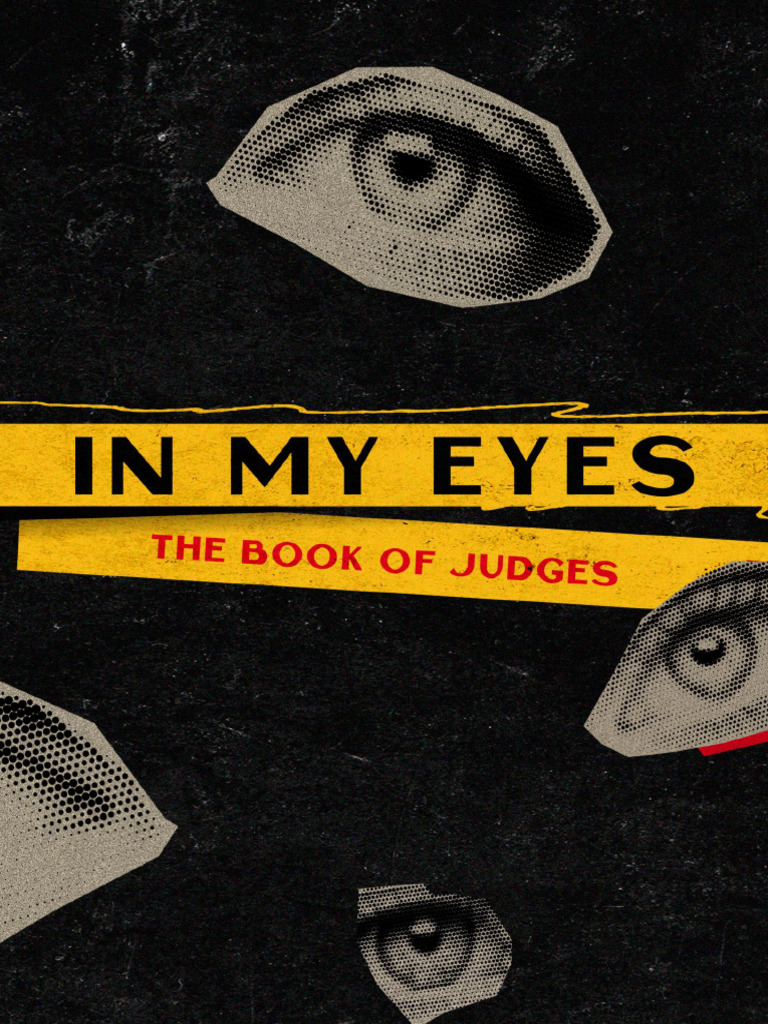 In+My+Eyes+-+The+Book+of+Judges+Series+Guide | PDF | Book Of Judges