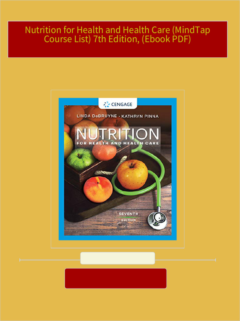Nutrition for health and health care mindtap course list 7th edition